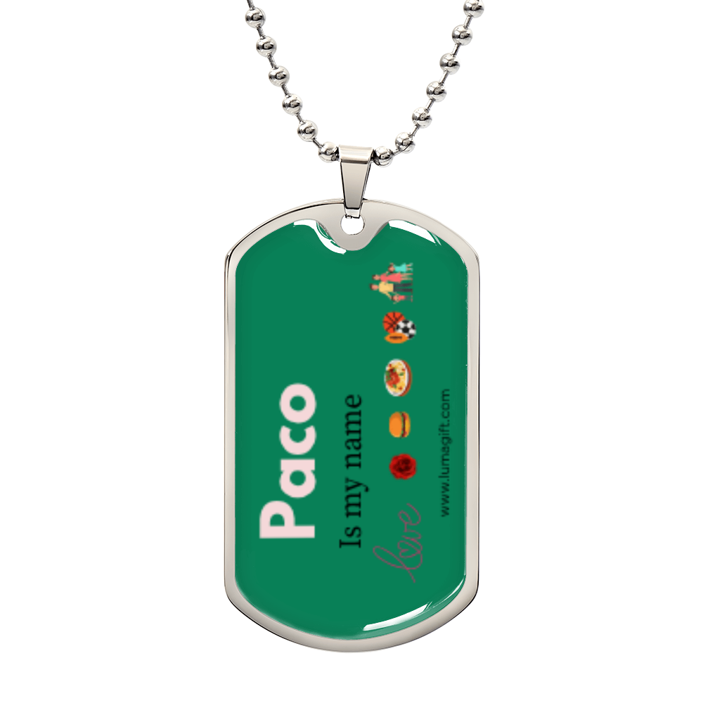 Paco, dog tag name