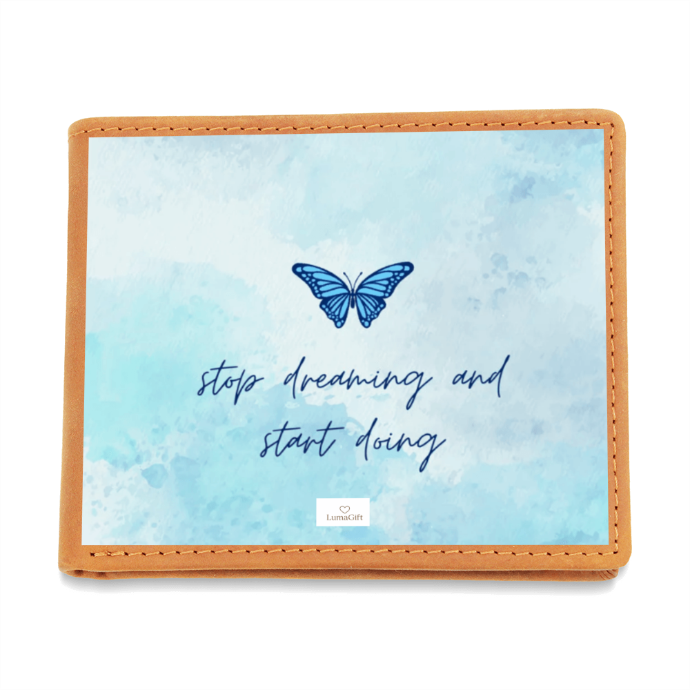 Stop dreaming and start doing!