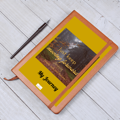 Keep moving forward - Journal