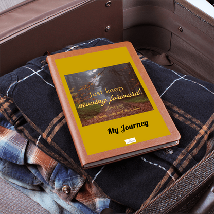 Keep moving forward - Journal