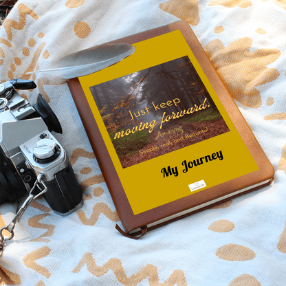 Keep moving forward - Journal