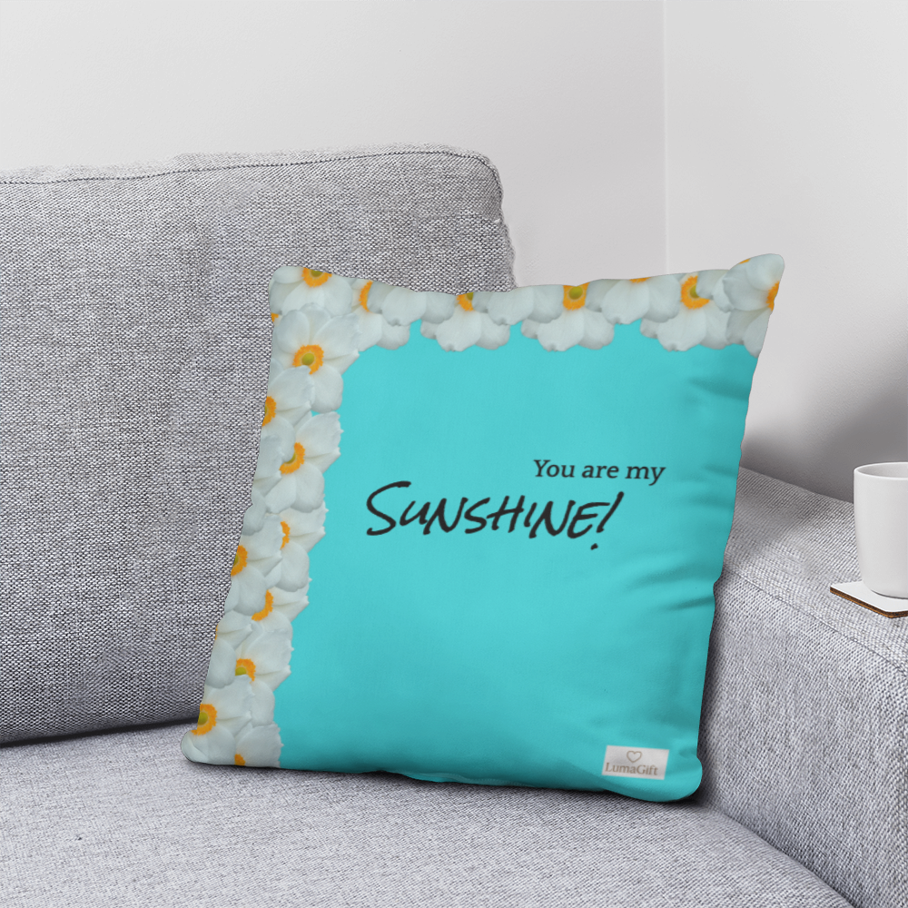 You are my sunshine!