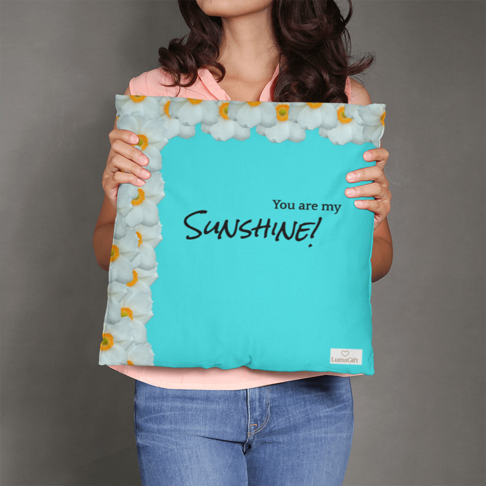 You are my sunshine!