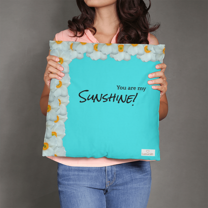 You are my sunshine!