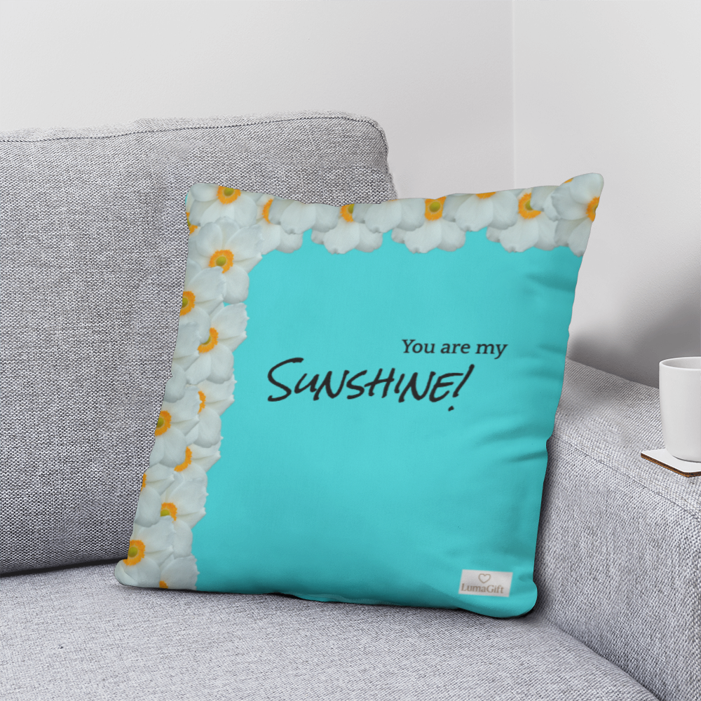 You are my sunshine!