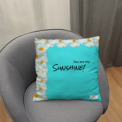 You are my sunshine!