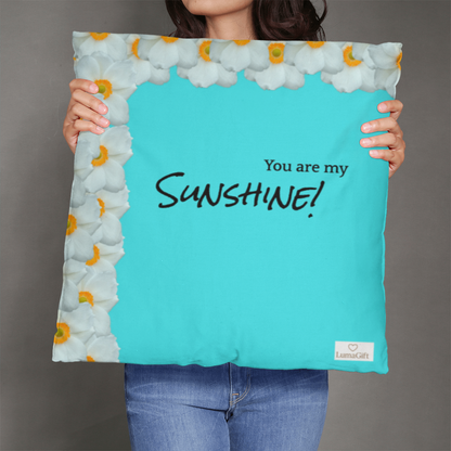 You are my sunshine!