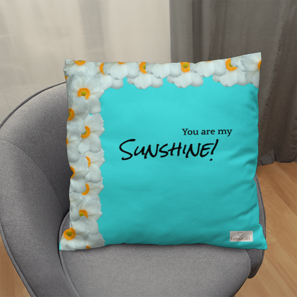 You are my sunshine!