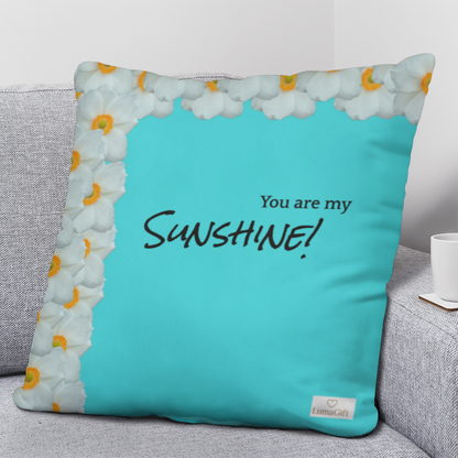 You are my sunshine!