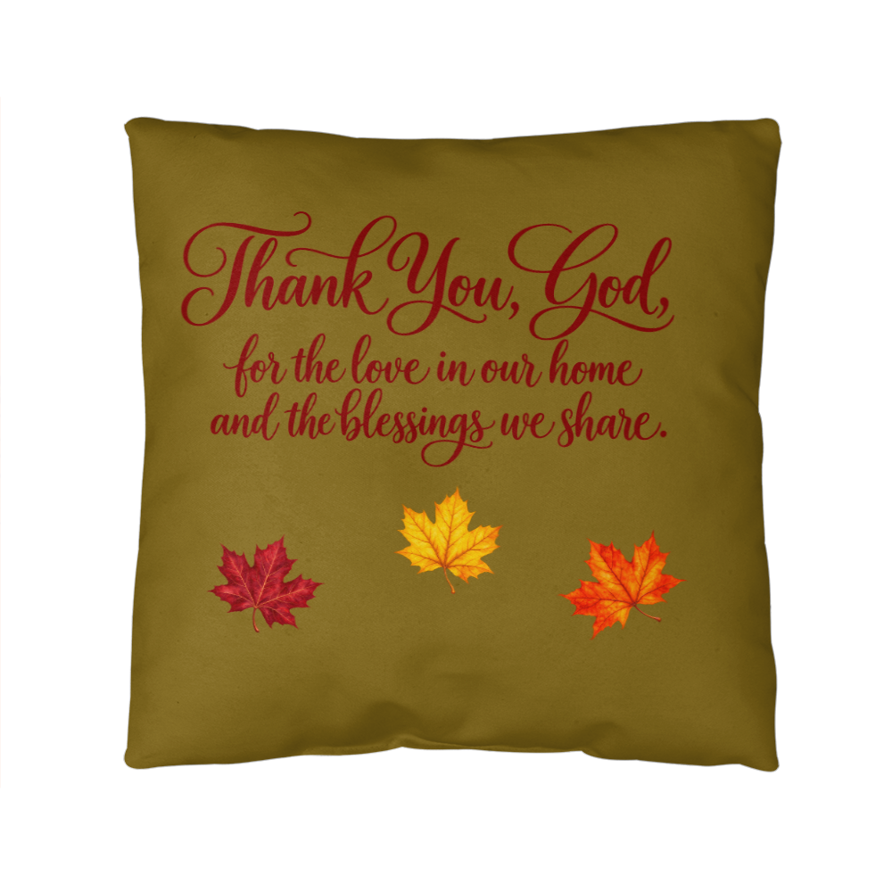 Thank You, God — Thanksgiving Decorative Pillow