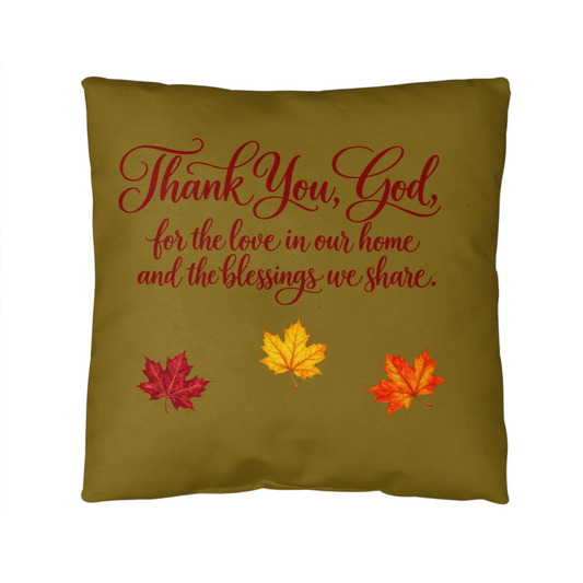 Thank You, God — Thanksgiving Decorative Pillow
