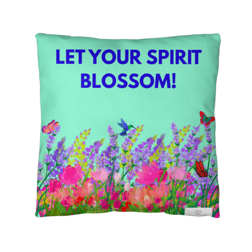 Let your spirit blossom!