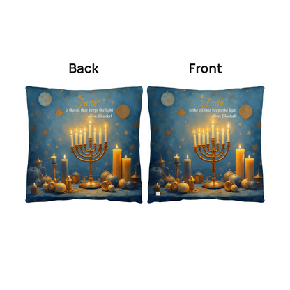 Faith is the oil that keeps the light alive. Pillow