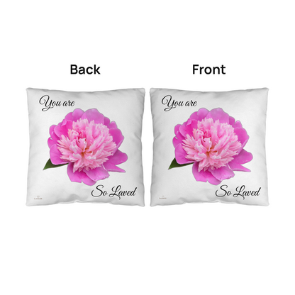 You are so loved pillow