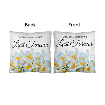 Our New Memories Will Last Forever (White - celebrates marriage & engagement)