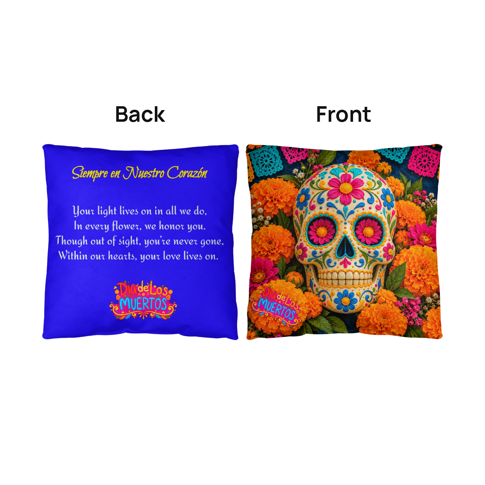 Siempre en Nuestro Corazón, Día de los Muertos Pillow