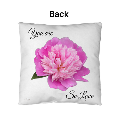 You are so loved pillow