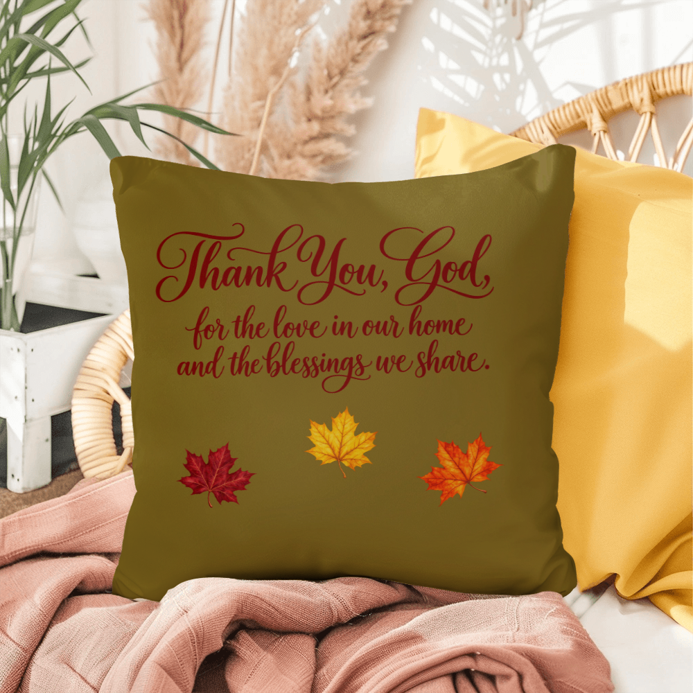 Thank You, God — Thanksgiving Decorative Pillow