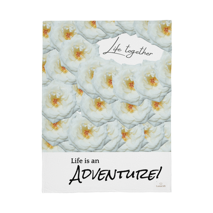 Life together is an Adventure!