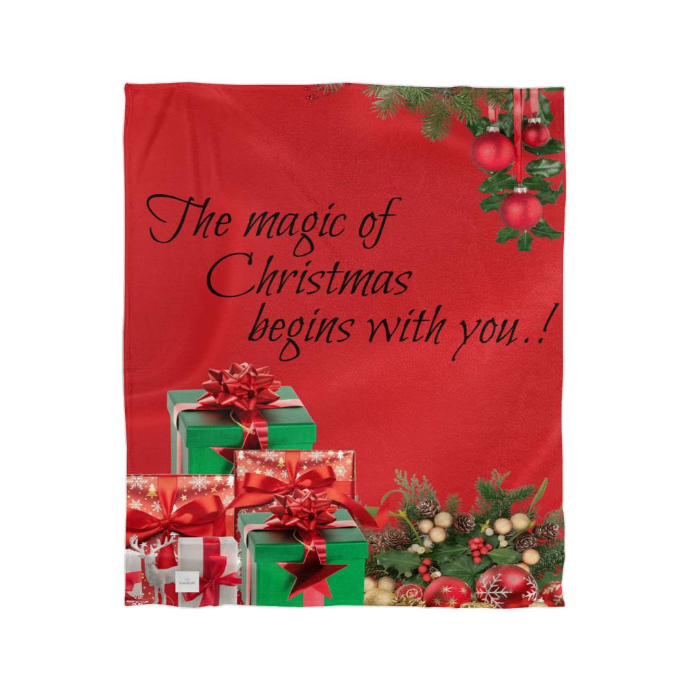 Magic of Christmas begins with you! Blanklet