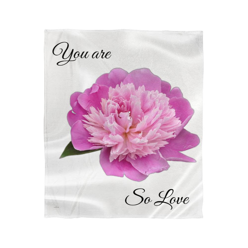 You are so loved blanket