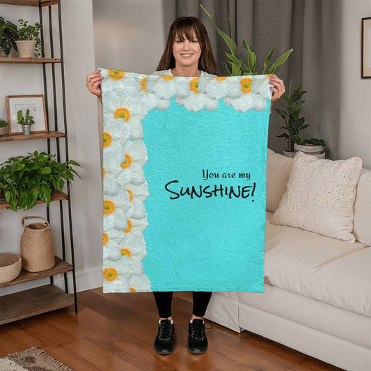 You are my Sunshine! Blanket