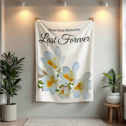 These great memories last forever blanket - (White - weddings, anniversaries)