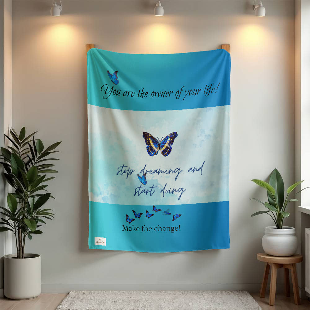 Stop dreaming and start doing Blanket