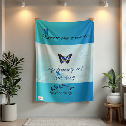 Stop dreaming and start doing Blanket