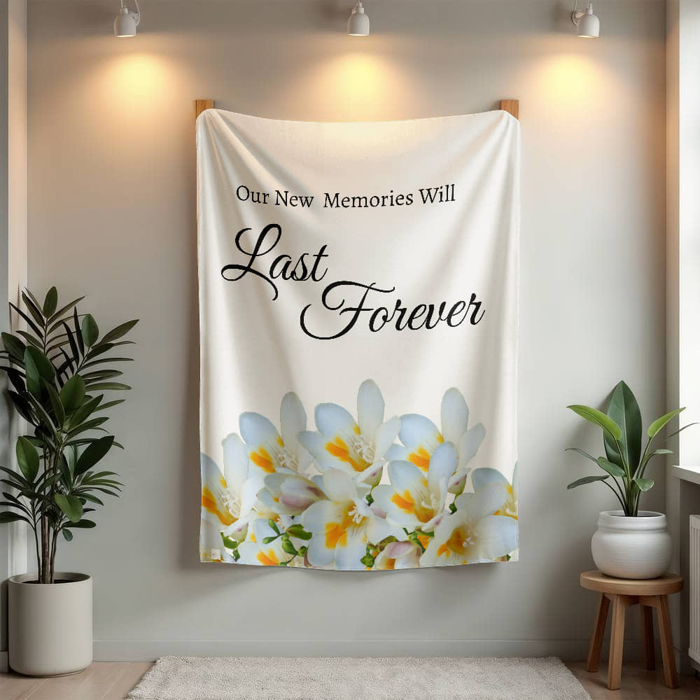 Our New Memories Will Last Forever - (White - wedding, engagement, anniversaries)