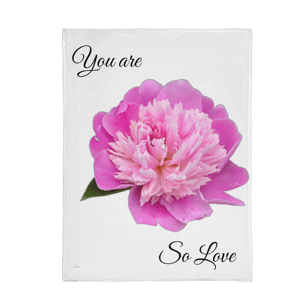 You are so loved blanket