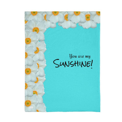 You are my Sunshine! Blanket