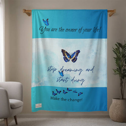 Stop dreaming and start doing Blanket