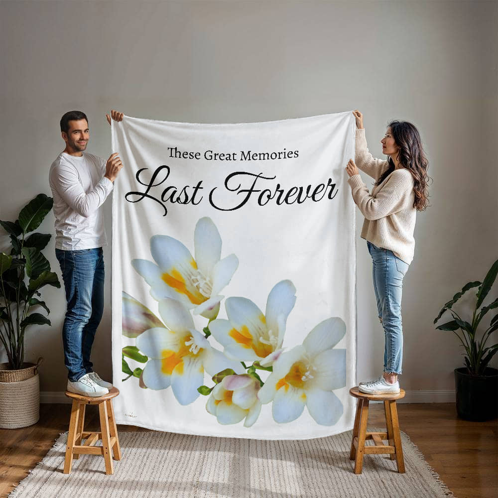 These great memories last forever blanket - (White - weddings, anniversaries)