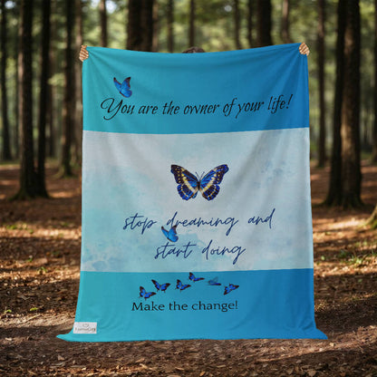 Stop dreaming and start doing Blanket