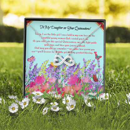 To My Daughter on Your Quinceañera!