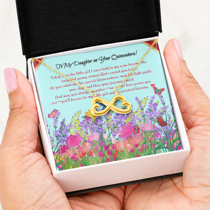 To My Daughter on Your Quinceañera!