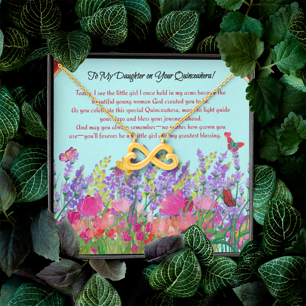 To My Daughter on Your Quinceañera!