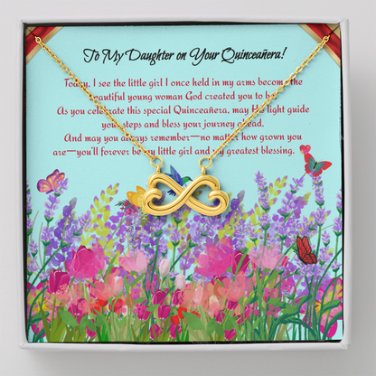 To My Daughter on Your Quinceañera!